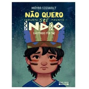 Nao-quero-ser-indio