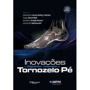 Inovacoes-no-diagnostico-e-tratamento-do-tornozelo-e-pe