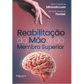 Reabilitacao-da-mao-e-do-membro-superior