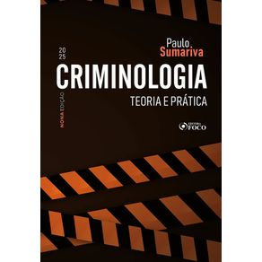Criminologia---teoria-e-pratica---9ª-ed---2025