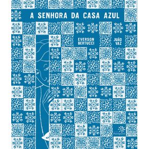 A-senhora-da-casa-azul