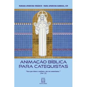Animacao-biblica-para-catequistas-isso-que-vimos-e-ouvimos-nos-vos-anunciamos
