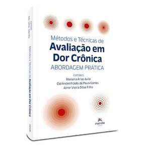 Metodos-e-tecnicas-de-avaliacao-da-dor-cronica-abordagem-pratica