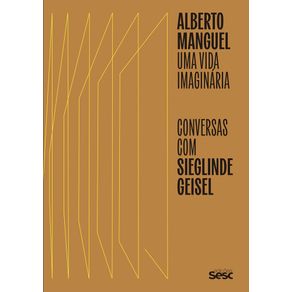 Alberto-manguel-uma-vida-imaginaria