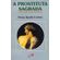 A-prostituta-sagrada-a-face-eterna-do-feminino