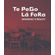 Te-pego-la-fora