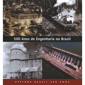 500-anos-de-engenharia-no-brasil