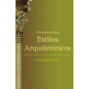 Dicionario-dos-estilos-arquitetonicos