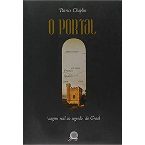 Portal-o---viagem-real-ao-segredo-do-graal