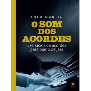O-som-dos-acordes-exercicios-de-acordes-para-piano-de-jazz