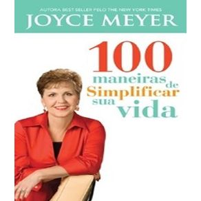 100-maneiras-de-simplificar-sua-vida