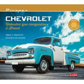 Picapes-chevrolet-robustez-que-conquistou-o-brasil