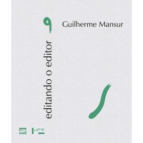 Editando-o-editor-9-guilherme-mansur