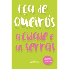 A-cidade-e-as-serras---eca-de-queiros