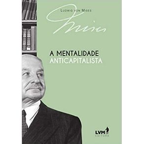 A-mentalidade-anticapitalista