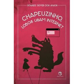 Chapeuzinho-lobos-usam-internet