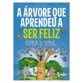 Arvore-que-aprendeu-a-ser-feliz-a