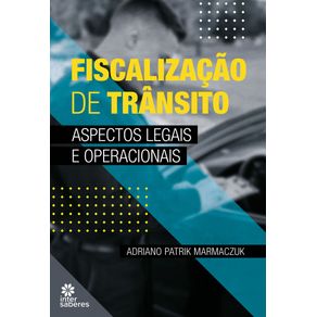 Fiscalizacao-de-transito-aspectos-legais-e-operacionais