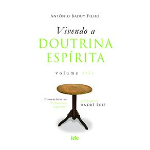 Vivendo-a-doutrina-espirita-vol-iii