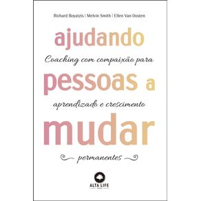 Ajudando-pessoas-a-mudar-coaching-com-paixao-para-aprendizado-e-crescimento-permanentes