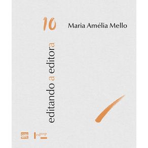 Editando-a-editora-10-maria-amelia-mello