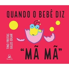 Quando-o-bebe-diz-ma-ma