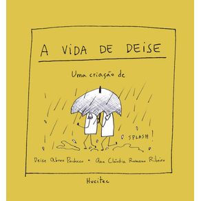 A-vida-de-deise