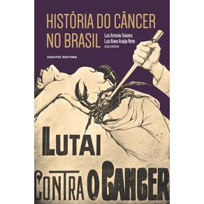 Historia-do-cancer-no-brasil