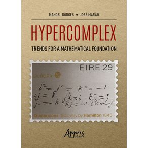 Hypercomplex-trends-for-a-mathematical-foundation