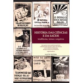 Historia-das-ciencias-e-da-saude-tendencias-temas-e-arquivos