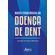 Bases-fisiologicas-da-doenca-de-dent