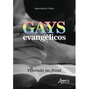 Gays-evangelicos-vivendo-no-front