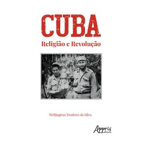 Cuba---religiao-e-revolucao