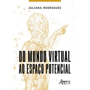 Do-mundo-virtual-ao-espaco-potencial