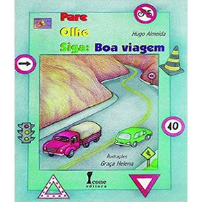 Pare-olhe-siga-boa-viagem