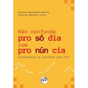 Nao-confunda-prosodia-com-pronuncia