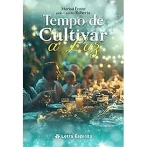 Tempo-de-cultivar-a-luz