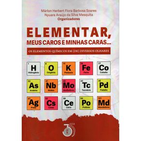 Elementar-meus-caros-e-minhas-caras-os-elementos-quimicos-em-de-diversos-olhares