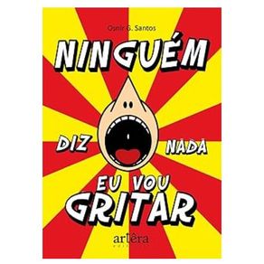 Ninguem-diz-nada-eu-vou-gritar