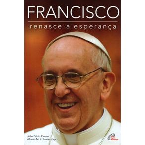 Francisco-renasce-a-esperanca