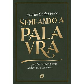 Semeando-a-palavra-150-sermoes-para-todas-as-ocasioes
