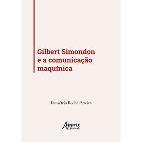 Gilbert-simondon-e-a-comunicacao-maquinica