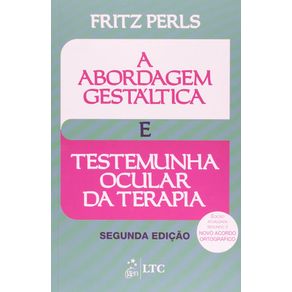 Abordagem-gestaltica-e-testemunha-ocular-da-terapia---02-ed