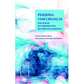 Pesquisa-com-criancas--um-olhar-na-perspectiva-do-circulo-de-bakhtin