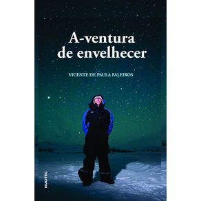 A-ventura-de-envelhecer