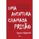 Uma-aventura-chamada-prisao