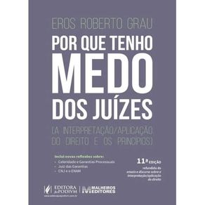 Por-que-tenho-medo-dos-juizes-2025