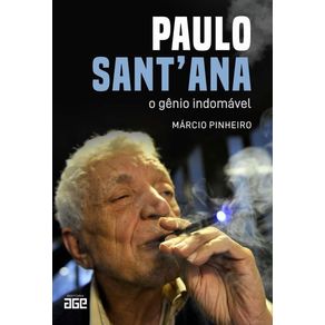 Paulo-sant-ana-o-genio-indomavel