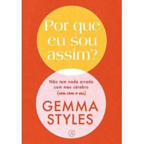 Por-que-eu-sou-assim--nao-tem-nada-errado-com-meu-cerebro-nem-com-o-seu