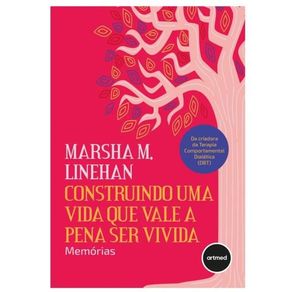 Construindo-uma-vida-que-vale-a-pena-ser-vivida
